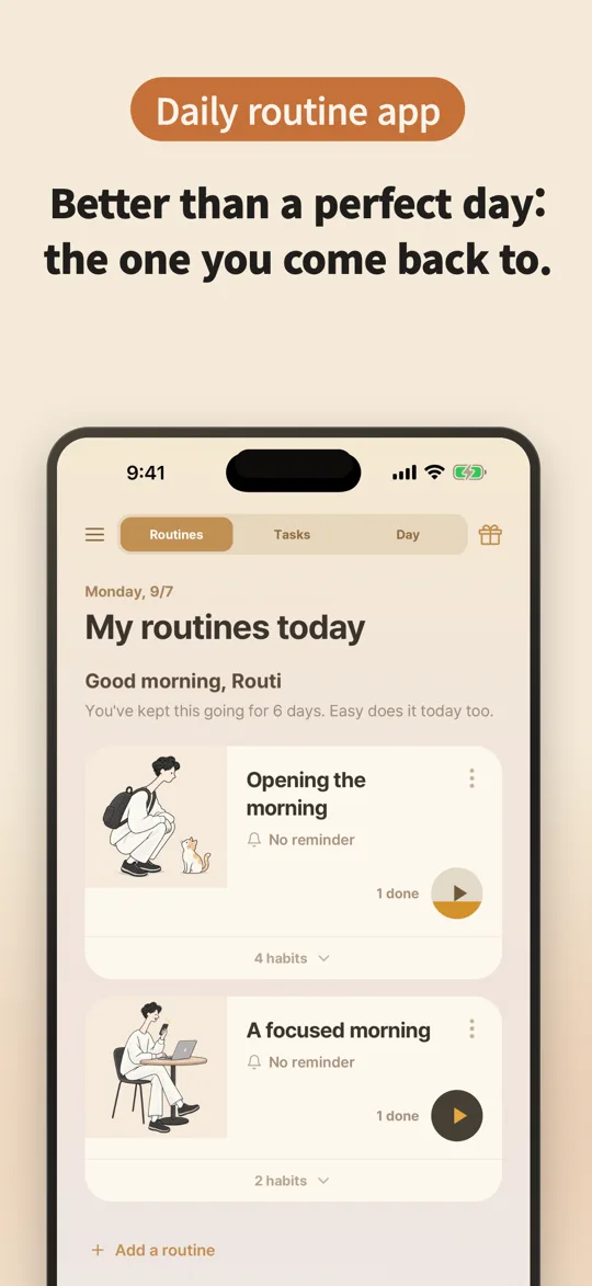 Better than a perfect day: the one you come back to — today's routine list